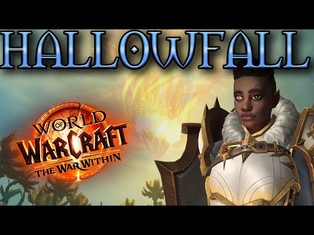 Hallowfall Main Story -  War Within Alpha