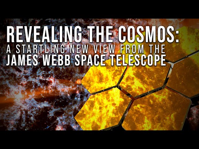 Revealing the Cosmos: A Startling New View from the James Webb Space Telescope