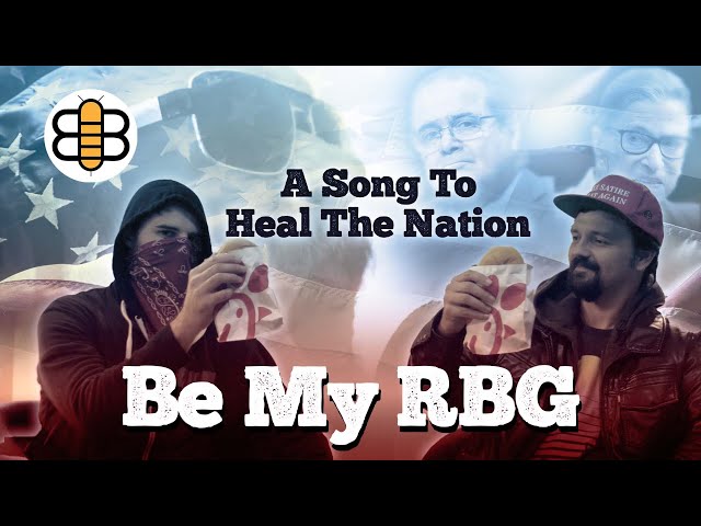 Be My RBG: A Ballad of Political Unity