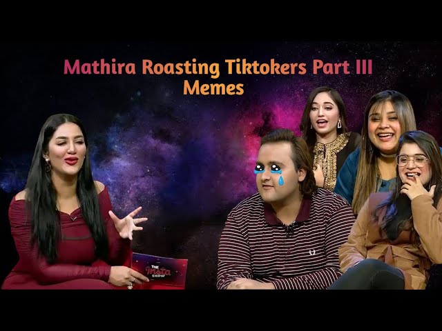 Mathira Roasting Tiktokers Part 3 | Default Memes.