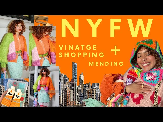 NY vlog: my 1st NYFW, vintage shopping, and mending
