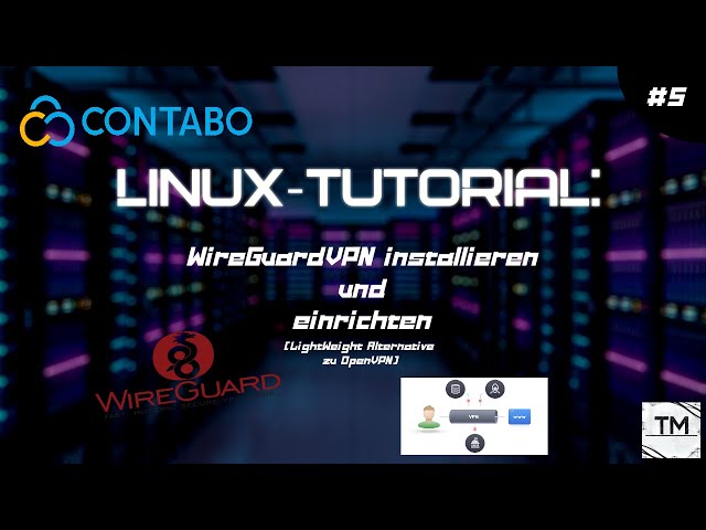 Wireguard installieren und konfigurieren | [Debian10/DE]