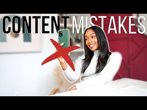 5 Mistakes Content Creators Make (& HOW TO FIX THEM!)