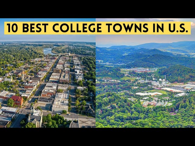 Ten Best College Towns in the U.S.