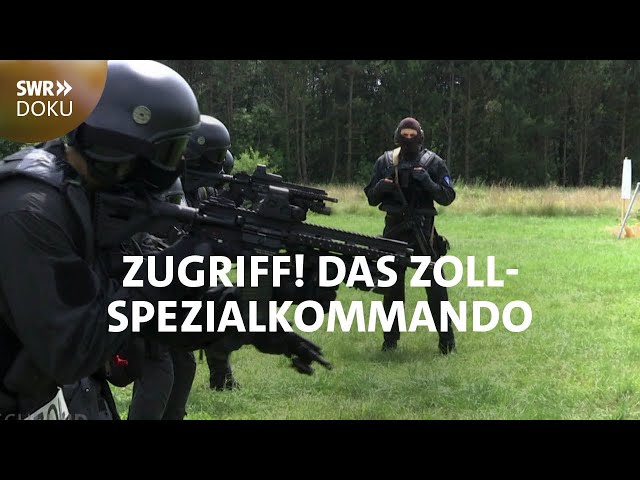 Zugriff  - Das Zoll Spezialkommando | SWR Doku