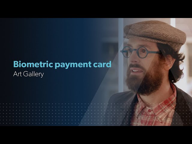Biometric Payment Card – Art Gallery | Thales