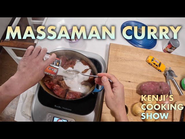 Massaman Curry | Kenji's Cooking Show