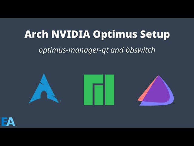 NVIDIA Optimus Setup - Arch, Manjaro, EndeavourOS