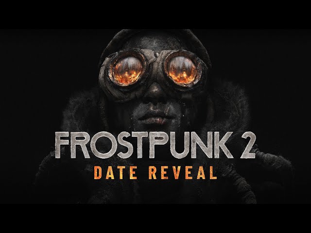 Frostpunk 2 | Date Reveal Trailer
