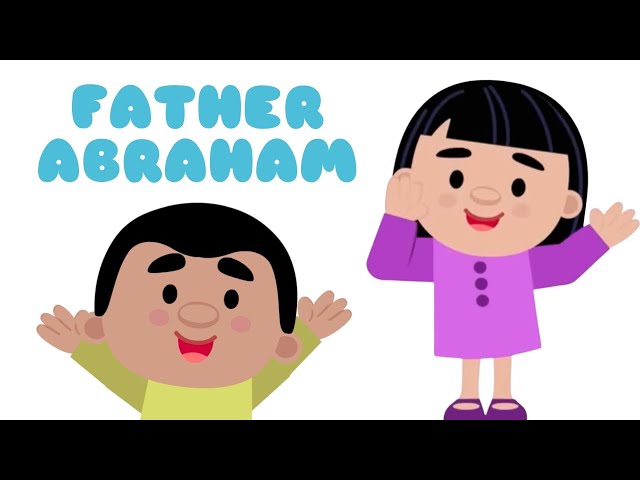 Father Abraham (song with motions) by Listener Kids