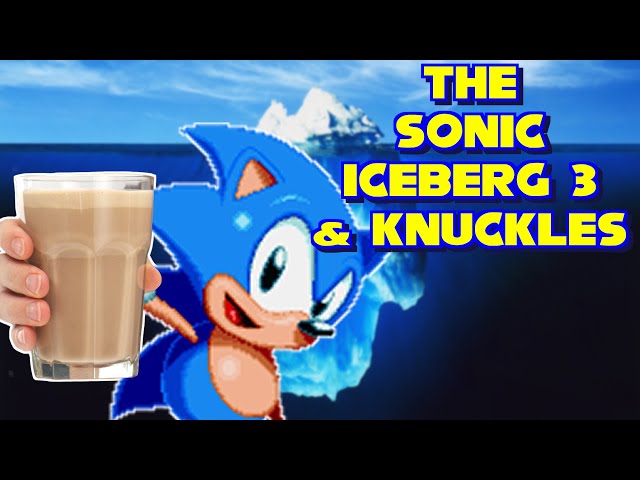 The Sonic Iceberg 3 & Knuckles l Novika