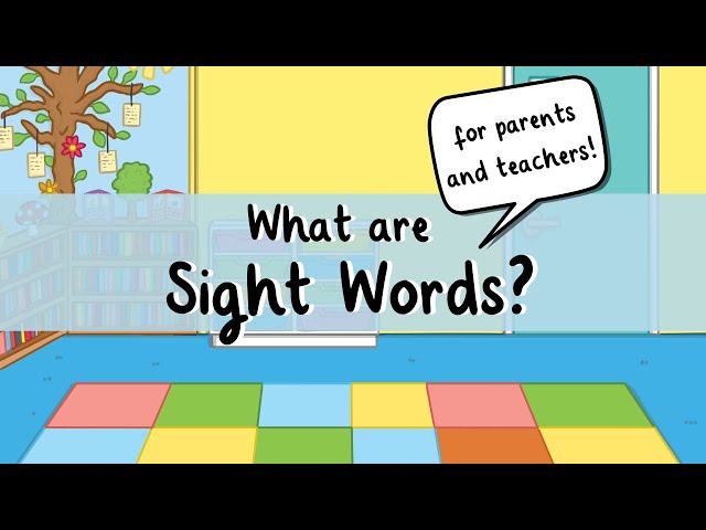 What are Sight Words? | Sight Words Guide for Parents and Teachers | Twinkl USA