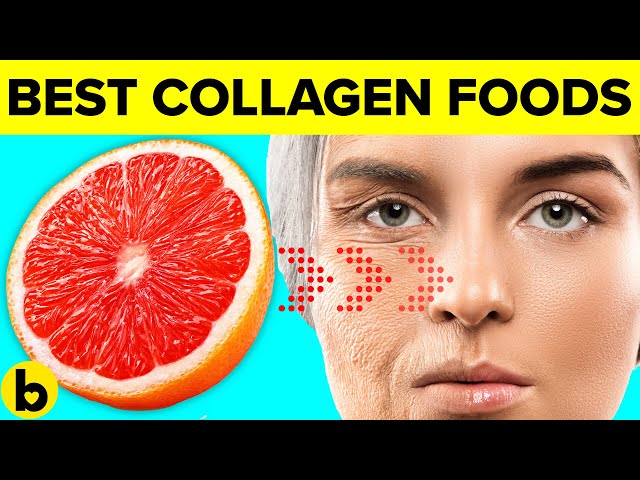 9 Collagen BOOSTING Super Foods 9 To Make Your Skin Age Less!