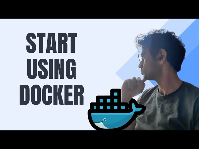 Docker Tutorial for Beginners - The Quickstart Guide
