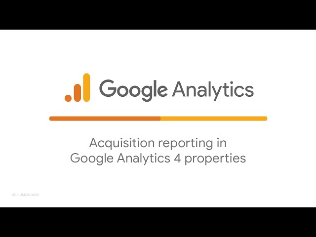 Acquisition reporting in Google Analytics 4 properties