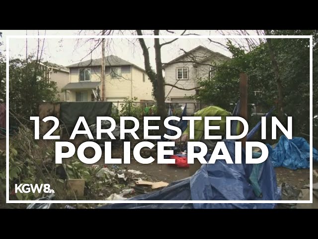 Northeast Portland homeless camp raided, with multiple arrests