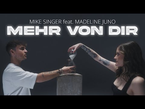 MIKE SINGER FEAT. MADELINE JUNO - Mehr von Dir [Official Video]