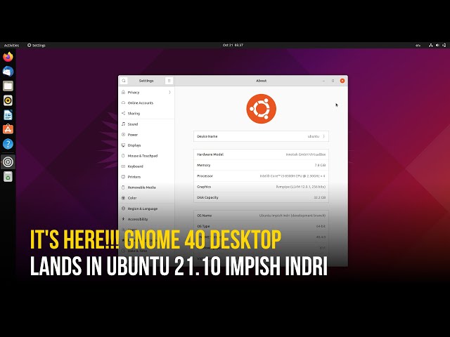 Ubuntu 21.10 With GNOME 40 Is Looking Good | What's New in Ubuntu 21.10 Impish Indri