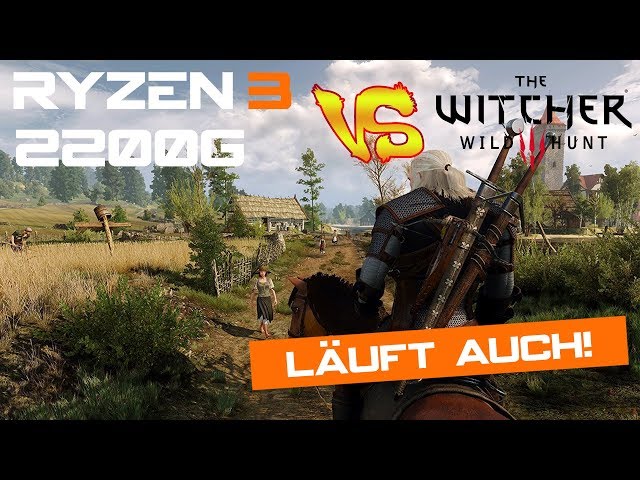 Benchmark: Overclocked AMD Ryzen 3 2200G vs. The Witcher 3