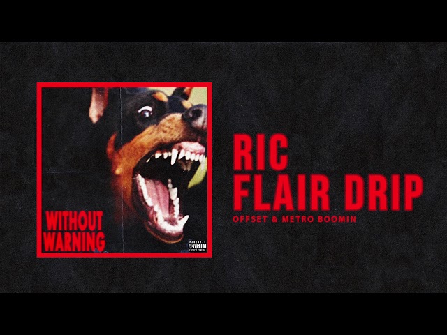 Offset & Metro Boomin  - "Ric Flair Drip" (Official Audio)
