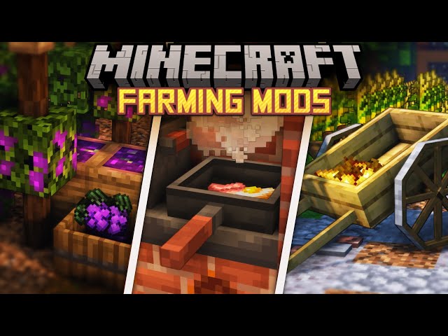 The BEST Farming and Cooking Mods for Minecraft