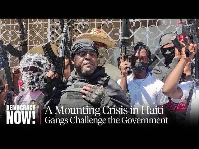 Haiti PM Ariel Henry’s U.S.-Backed Gov't Faces Gang Uprising as U.N. Set to Deploy Kenyan Police