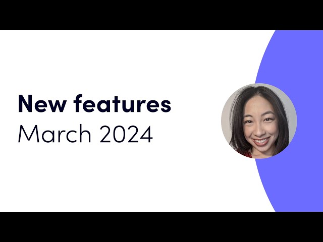 monday.com new features | March 2024