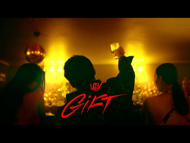 LATiV - Gift (prod. Lucry & Suena) [Official Video]