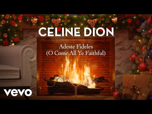 Adeste Fideles (O Come All Ye Faithful) (Official These Are Special Times Yule Log)
