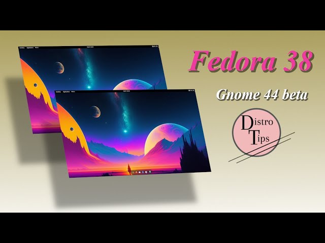 Peek Inside the New Fedora 38 Gnome 44 Beta!