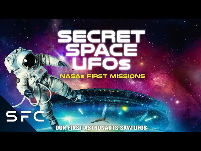 NASA - Are You Serious!? | Secret Space UFOs: NASAs First Missions | Full 2023 Documentary In 4K