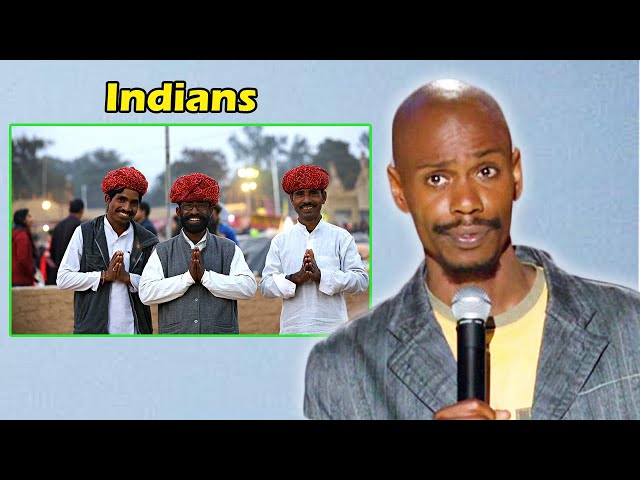 Dave Chappelle on Indians.