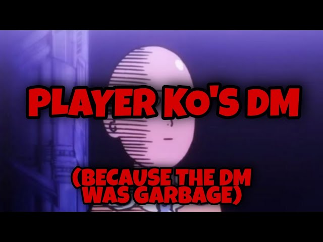 Player One Punches DM For Being Terrible || D&D Story