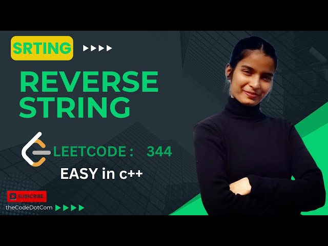 Reverse String in C++  |  LeetCode 344 @TheCode.com01