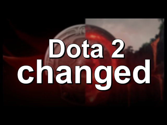 Dota isn't Dota anymore. Here's why.