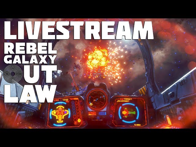 Rebel Galaxy Outlaw - Gameplay, Ships, Missions, Trading - Upcoming Space Game - Livestream