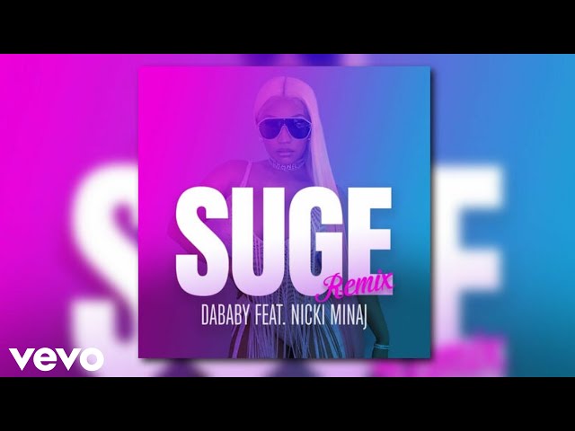DaBaby - Suge (Audio/Remix) ft. Nicki Minaj