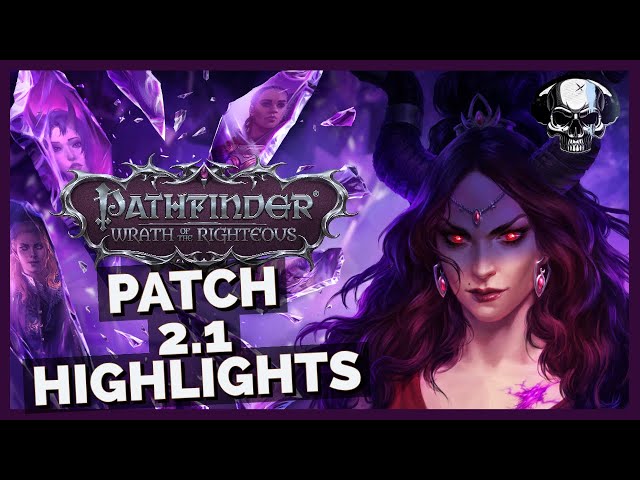 Pathfinder: WotR - Patch 2.1 Highlights