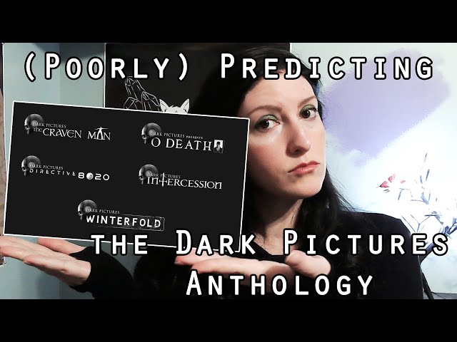 (Poorly) Predicting the Dark Pictures Anthology