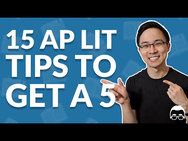 15 AP English Literature Tips: How to Get a 4 or 5 in 2022 | Albert