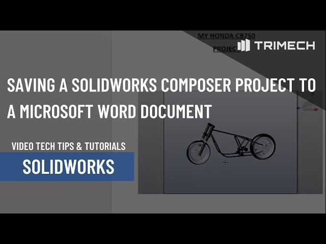 Saving a SOLIDWORKS Composer Project to a Microsoft Word Document