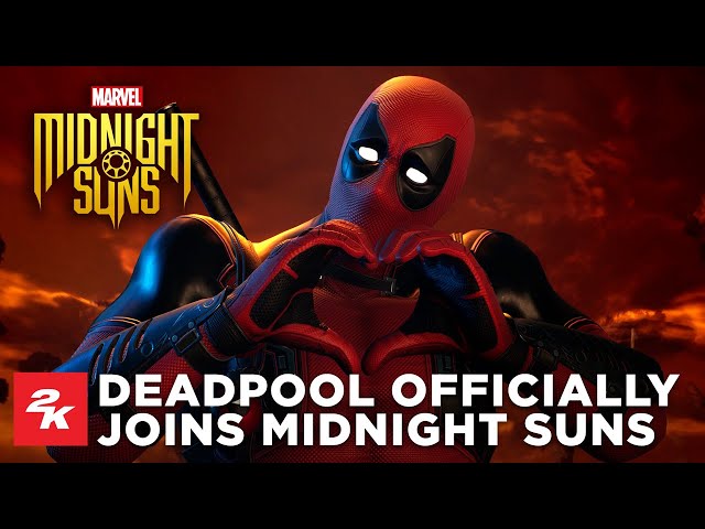 Marvel’s Midnight Suns | Meet Deadpool | 2K