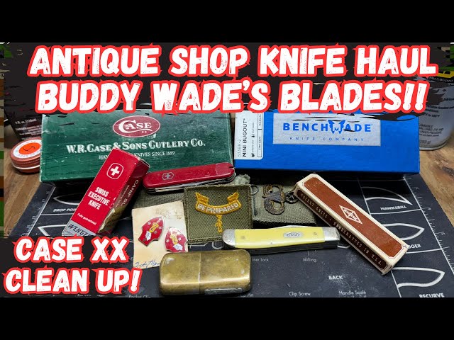Antique Shop Knife Haul, Buddy Wade's Blades, Case XX Clean-Up!