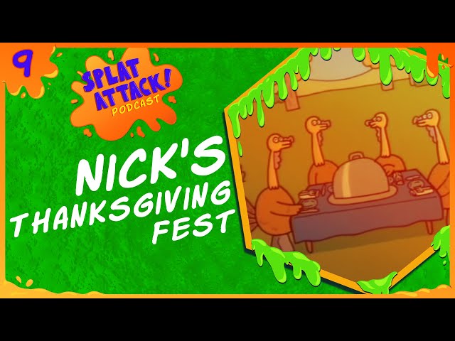 Nick's Thanksgiving Fest | Ep. 9