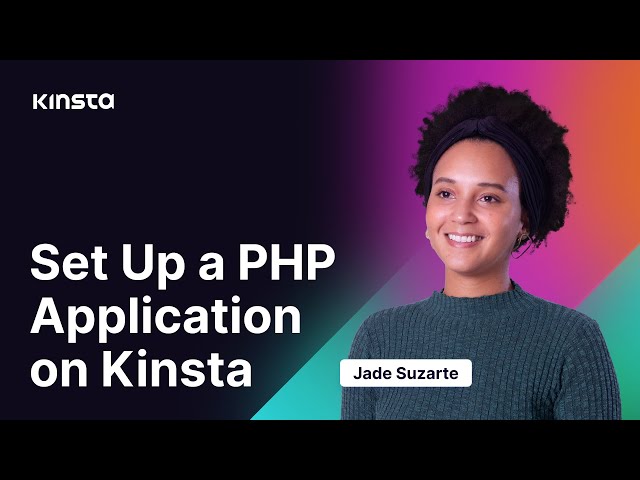 Deploy a PHP Application with Kinsta