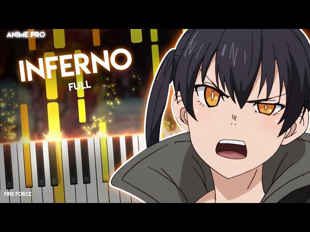 [FULL]Inferno - Enen no Shouboutai/Fire Force OP | Mrs.GREEN APPLE (piano)