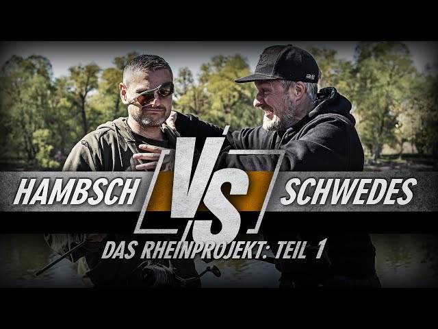 Hambsch vs. Schwedes - Das Rheinprojekt Teil 1(Karpfenangeln)