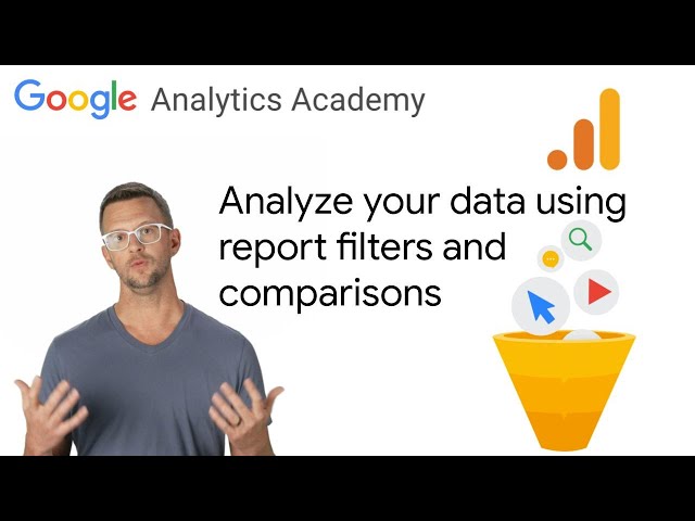 2.7 Filter and compare data in reports in Google Analytics - New GA4 Analytics Academy on Skillshop