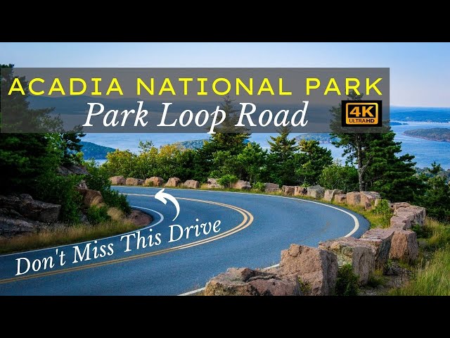 Acadia National Park Maine | Park Loop Road | 4K Scenic Drive