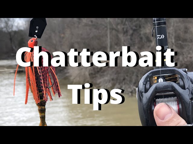 3 Chatterbait TIPS You NEED To KNOW!
